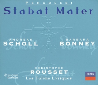 Andreas Scholl, Barbara Bonney, Christophe Rousset, Les Talens Lyriques: Pergolesi: Stabat Mater - CD