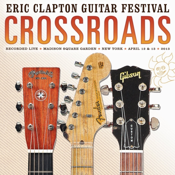 Eric Clapton - Crossroads Guitar Festival 2013