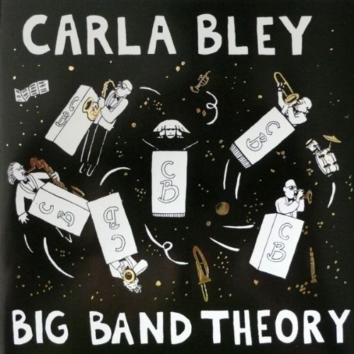 Carla Bley: Big Band Theory - CD Foto #1