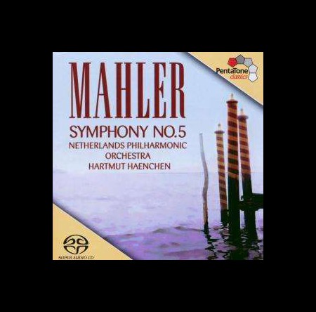 Hartmut Haenchen, Netherlands Philharmonic Orchestra: Mahler: Symphony No 5 - SACD