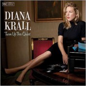 Diana Krall: Turn Up The Quiet - Plak
