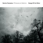 Primavera en Salonico, Savina Yannatou: Songs Of An Other - CD