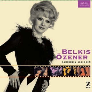 Belkıs Özener: Yeşilçam Şarkıları - Plak