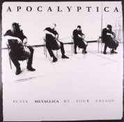 Apocalyptica: Plays Metallica By Four Cellos - Plak