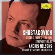 Andris Nelsons, Boston Symphony Orchestra: Shostakovich: Symphony No. 10 - CD