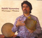 Habib Yammine: Thueayya: Pleiades - CD