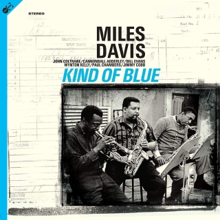 Miles Davis: Kind Of Blue - Plak