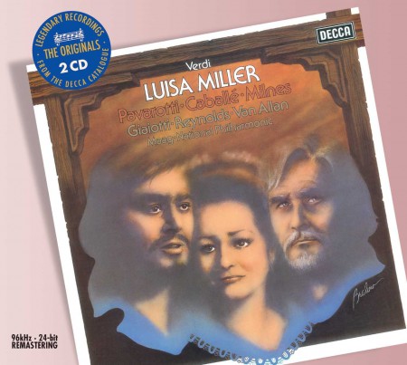 Luciano Pavarotti, Montserrat Caballé, Sherrill Milnes, Peter Maag, National Philharmonic Orchestra: Verdi: Luisa Miller - CD