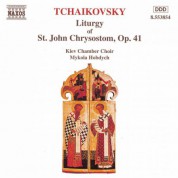 Tchaikovsky: Liturgy of St. John Chrysostom, Op. 41 - CD