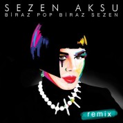 Sezen Aksu: Biraz Pop Biraz Sezen Remix - CD