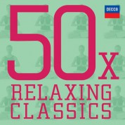 Çeşitli Sanatçılar: 50x Relaxing Classics - CD