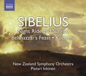 New Zealand Symphony Orchestra: Sibelius, J.: Night Ride and Sunrise / Belshazzar's Feast Suite / Kuolema - CD