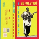 Ali Farka Toure: Voyageur - Plak Foto #1