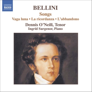 Dennis O'Neill: Bellini: Songs - CD
