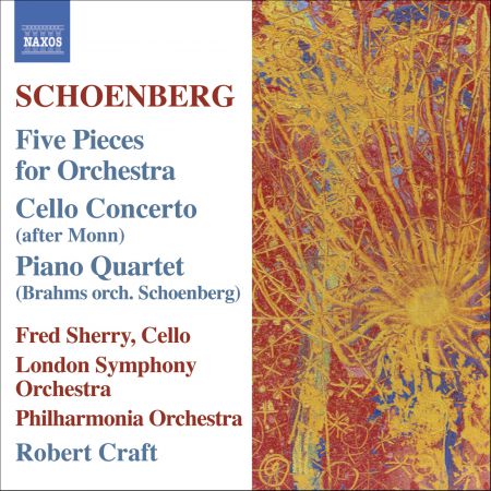 Robert Craft: Schoenberg, A.: 5 Orchestral Pieces / Brahms, J.: Piano Quartet No. 1 (Orch. Schoenberg) - CD
