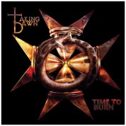 Taking Dawn: Time To Burn - CD