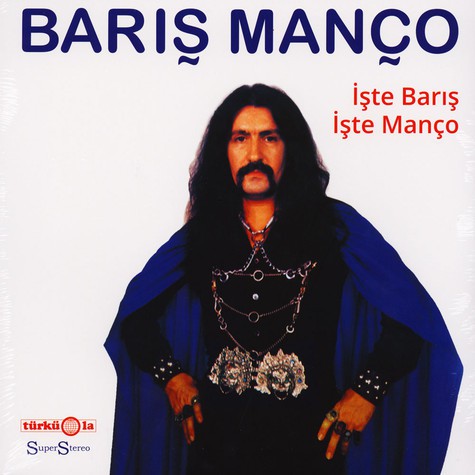 Barış Manço - İşte Barış İşte Manço