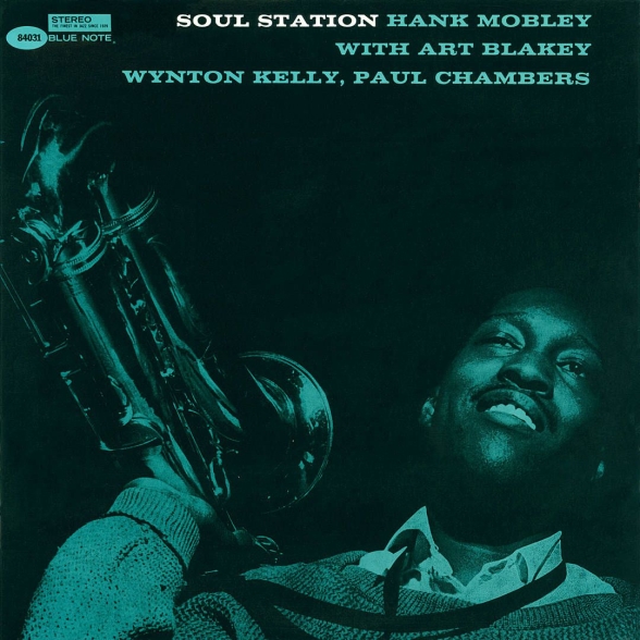 Hank Mobley, Art Blakey, Wynton Kelly, Paul Chambers - Soul Station
