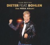 Dieter Feat. Bohlen: Das Mega Album! (Tour-Edition) - CD