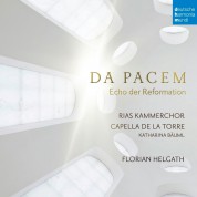 RIAS Kammerchor: Da Pacem - Echo der Reformation - CD