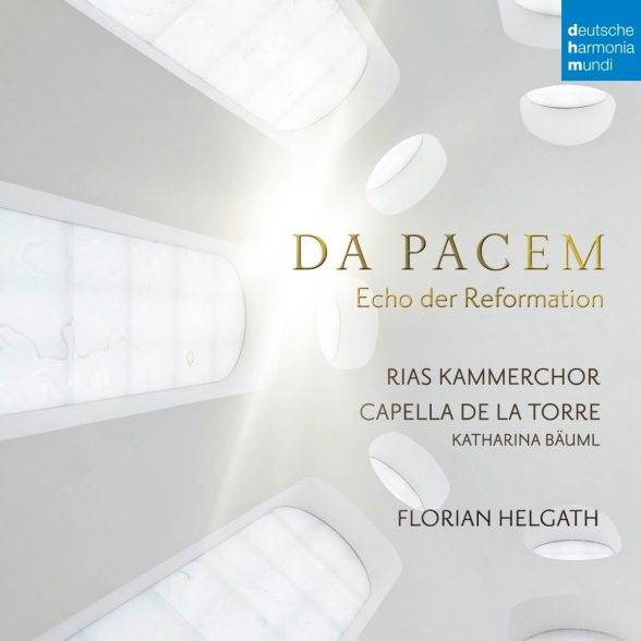RIAS Kammerchor: Da Pacem - Echo der Reformation - CD Foto #1