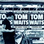 Tom Waits: The Early Years Vol.1 - Plak