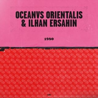 İlhan Erşahin, Oceanvs Orientalis: 1980 - Plak