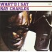 Ray Charles: What I'd Say + Hallelujah I Love Her So! + 2 Bonus Tracks! - CD