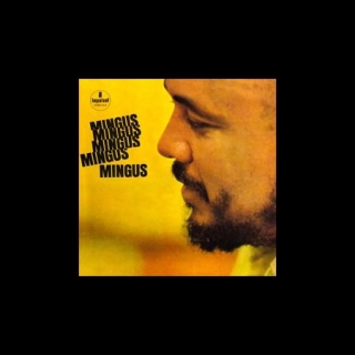 Charles Mingus: Mingus, Mingus, Mingus, Mingus, Mingus (45rpm-edition) - Plak