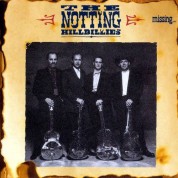 Notting Hillbillies: Missing... Presumed Having A Good Time - CD