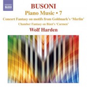 Wolf Harden: Busoni: Piano Music, Vol.  7 - CD