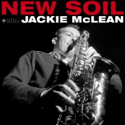 Jackie McLean: New Soil (Images By Iconic Photographer Francis Wolff) - Plak