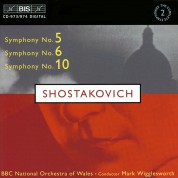 BBC National Orchestra of Wales, Mark Wigglesworth: Shostakovich: Symphonies No.5, 6 and 10 - CD