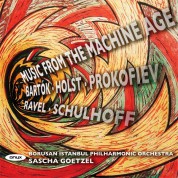 Borusan Istanbul Philharmonic Orchestra, Sascha Goetzel: Music From The Machine Age - CD