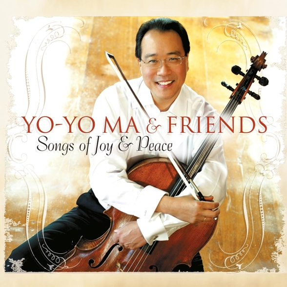 - Yo-Yo Ma & Friends - Songs Of Joy & Peace