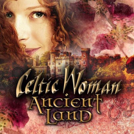 Celtic Woman: Ancient Land - CD