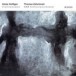 Heinz Holliger: Violinkonzert "Hommage a Louis Soutter" - CD