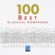 Çeşitli Sanatçılar: Best 100 - Classical Composers - CD