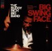 Big Swing Face - CD