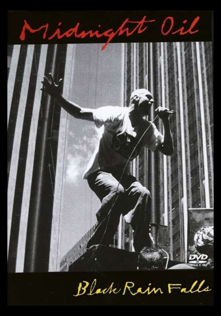 Midnight Oil: Black Rain Falls - Live 1990 - DVD