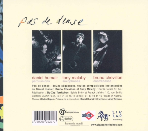 Daniel Humair, Tony Malaby, Bruno Chevillon: Pas De Dense - CD Foto #2