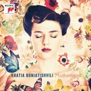 Khatia Buniatishvili: Motherland - CD