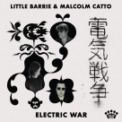 Little Barrie, Malcolm Catto: Electric War - CD Foto #1