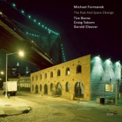 Michael Formanek: The Rub And Spare Change - CD