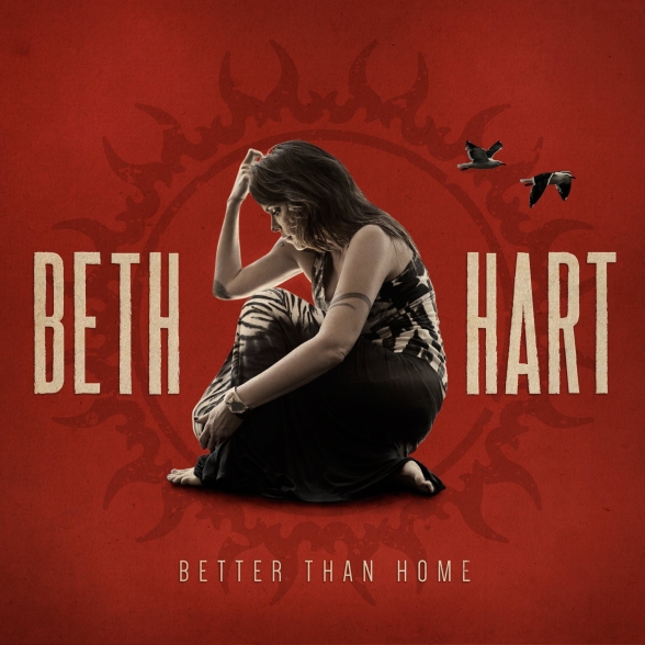 Beth Hart - Better Than Home (Red )