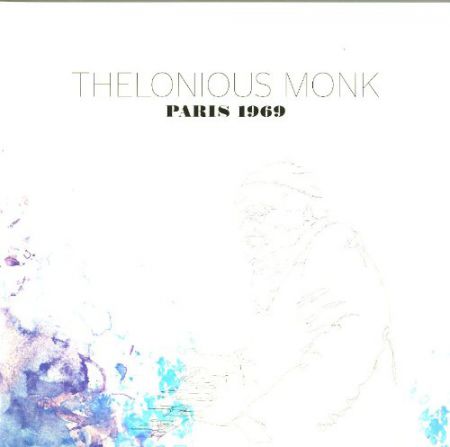 Thelonious Monk: Paris 1969 - Plak