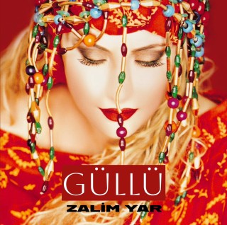 Güllü: Zalim Yar - Plak