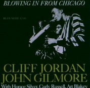 Clifford Jordan, John Gilmore: Blowing in from Chicago - CD