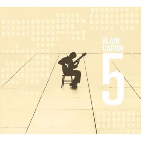 Alain Caron: 5 - CD