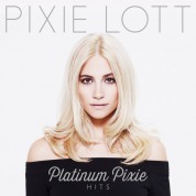 Pixie Lott: Platinum Pixie - Hits - CD